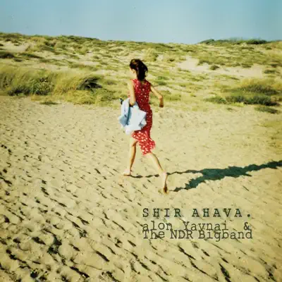 Shir Ahava - NDR Bigband