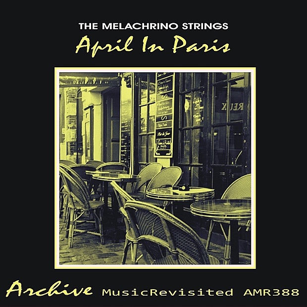 Обложка альбома «April in Paris» — The Melachrino Strings