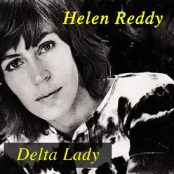 Delta Lady (Delta Lady) - Helen Reddy