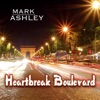 Heartbreak Boulevard, 2008