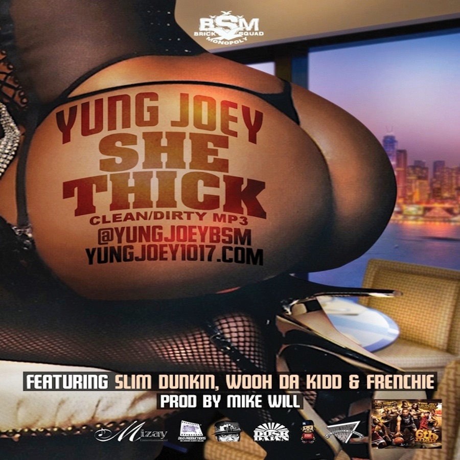 Обложка альбома «She Thick (feat. Wooh Da Kid, Frenchie & Slim Dunkin) - Single» — Yung Joey