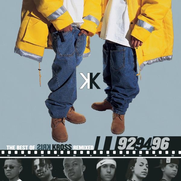 Обложка альбома «The Best of Kris Kross - '92, '94, '96 (Remixed)» — Kris Kross
