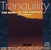 Tranquility - the Magic of the Panpipes