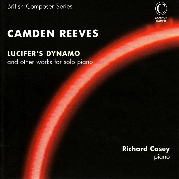 Обложка альбома «Reeves: Lucifer's Dynamo & Other Works for Solo Piano» — Richard Casey