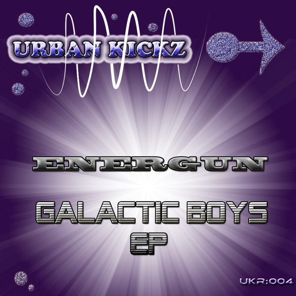 Galactic Boys - EP