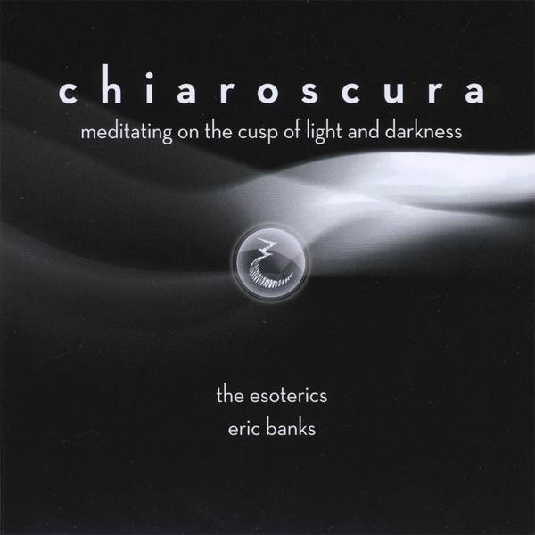 Обложка альбома «Chiaroscura» — The Esoterics
