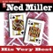 Do What You Do, Do Well (Rerecorded) - Ned Miller lyrics