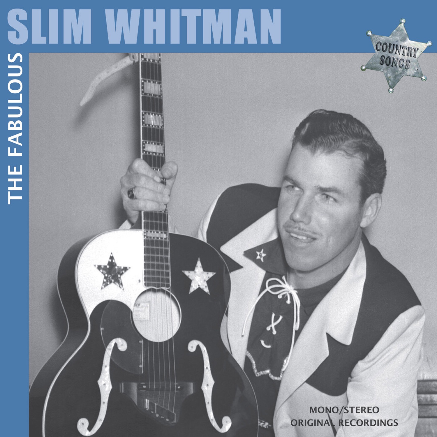 The Fabulous - Country Songs: Slim Whitman