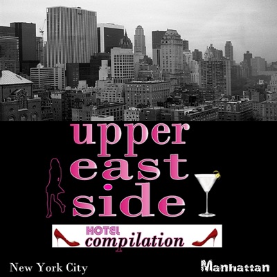 Upper East Side Hotel Compilation