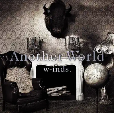 Ouça Another World de w-inds..