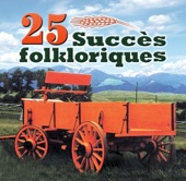 25 succès folkloriques