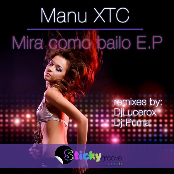 Mira Como Bailo E.P - EP
