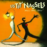 EMMÈNE — LES TIT' NASSELS