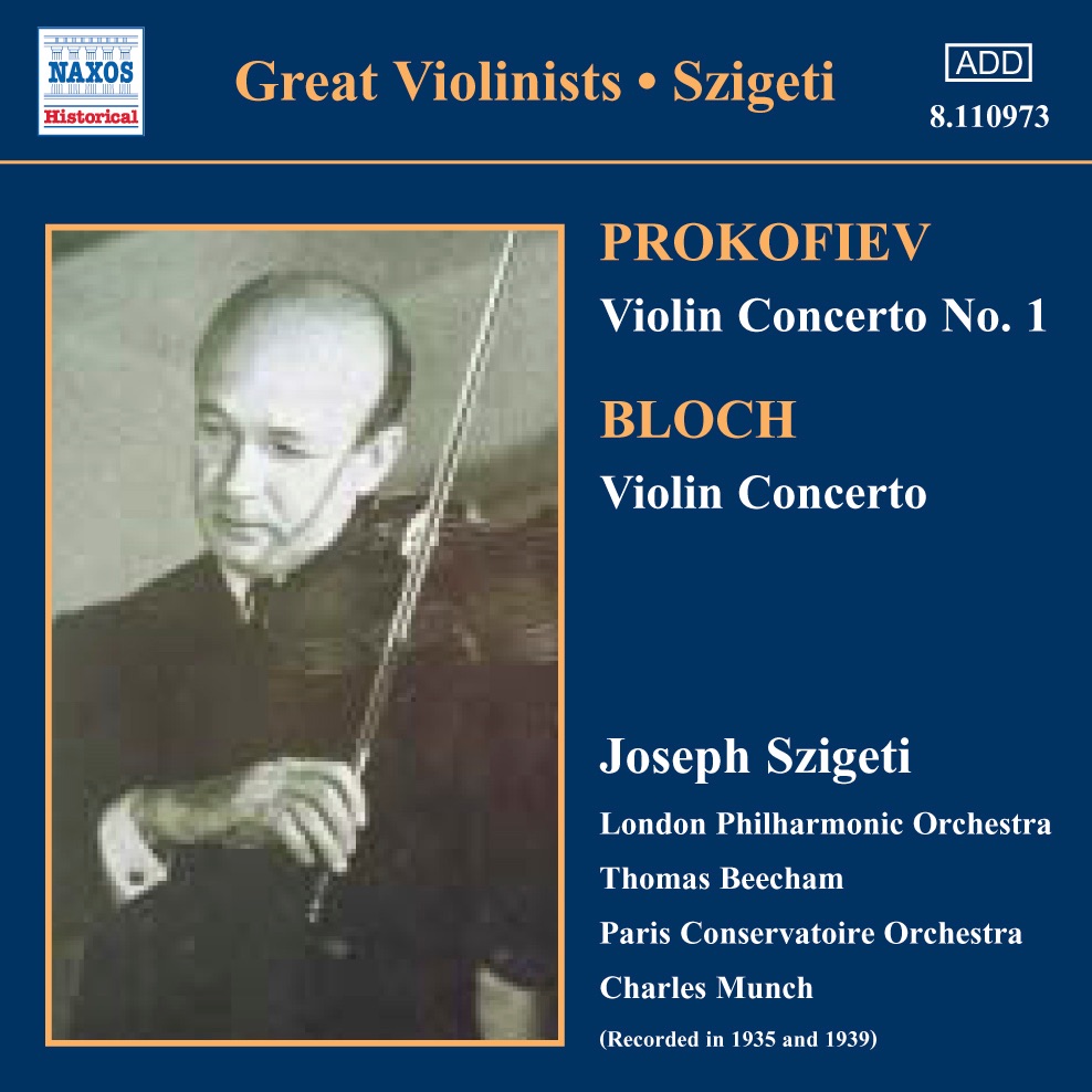 Обложка альбома «Prokofiev & Bloch: Violin Concertos» — Charles Munch, Constant Lambert, Joseph Szigeti, London Philharmonic Orchestra, Orchestre de la Société des Concerts du Conservatoire, Philharmonia Orchestra & Sir Thomas Beecham