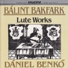 Josquin Desprez Stabat Mater (Josquin Desprez). Motetta á 5. VB37/I B. Bakfark: Selected Lute Works