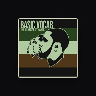 Listen to Basic Vocab, watch music videos, read bio, see tour dates & more!