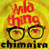 Wild Thing — Chimaira