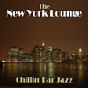 The New York Lounge (Chillin' Bar Jazz) - Varios Artistas