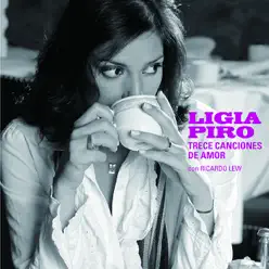 Trece Canciones de Amor - Ligia Piro Trece Canciones de Amor - Ligia Piro