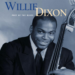 Poet of the Blues - Willie Dixon Cover Art