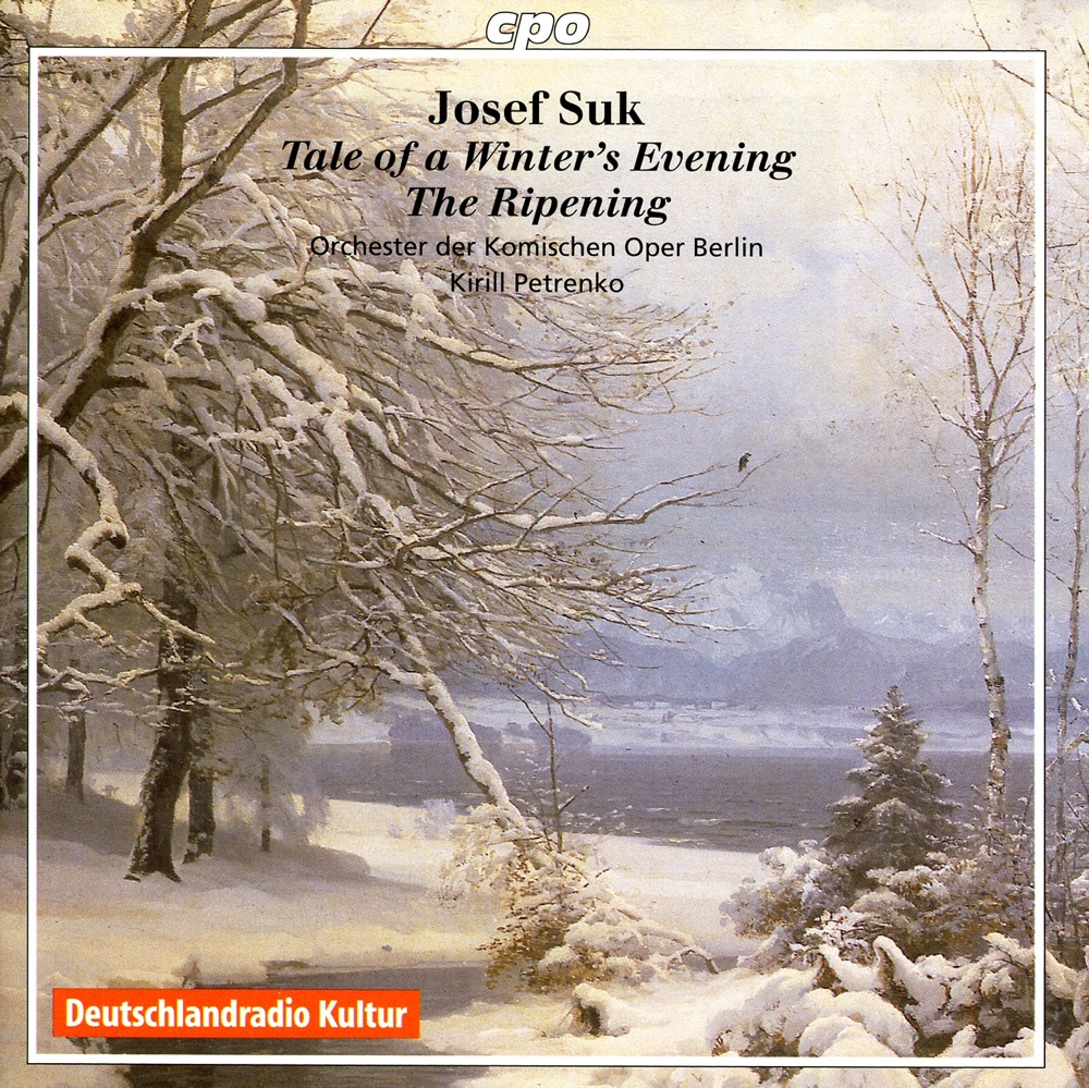Обложка альбома «Suk: Ripening - Tale of Winter's Evening» — Berlin Comic Opera Orchestra & Kirill Petrenko