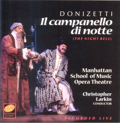 Donizetti: Il campanello di notte (The Night Bell) [Recorded Live]