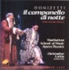 Donizetti Il campanello di notte The Night Bell Recorded Live