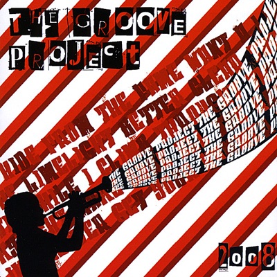 The Groove Project 2008