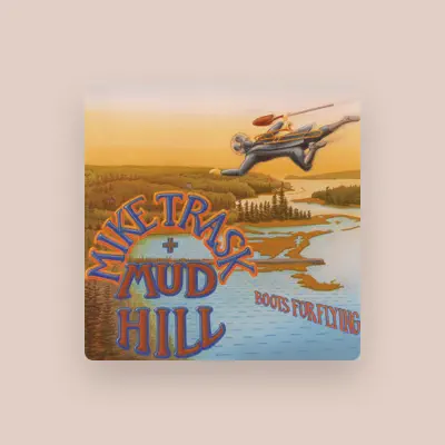 Listen to Mike Trask + MudHill, watch music videos, read bio, see tour dates & more!