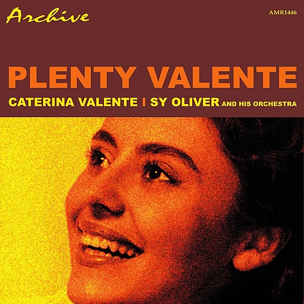 Обложка альбома «Plenty Valente (Swingin' and Singin')» — Caterina Valente & Sy Oliver and His Orchestra