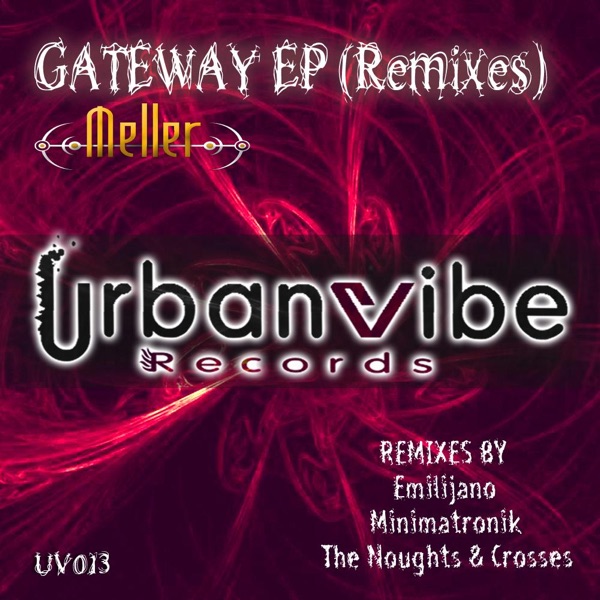 Gateway EP (Remixes) - EP - Single