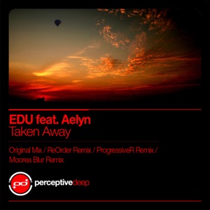 Taken Away (feat Aelyn) - Single