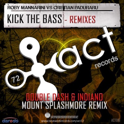 Kick the Bass (Mount Splashmore Remix) - Single