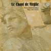 Roland Petit Petit, Nihil Me Sicut Antea Juvat, For 4 Voices Le Chant de Virgile