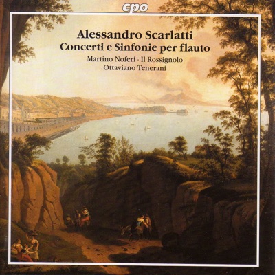 Scarlatti, A.: Flute Concertos and Sinfonias