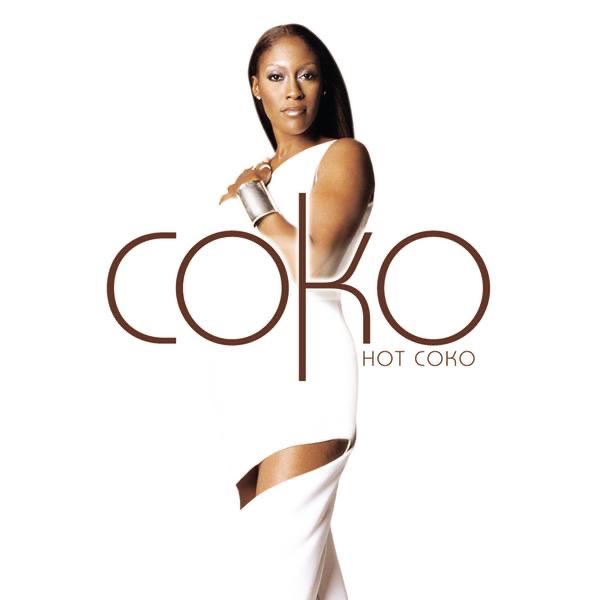 Обложка альбома «Hot Coko» — Coko
