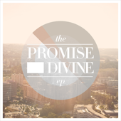Promise Divine - EP - Promise Divine