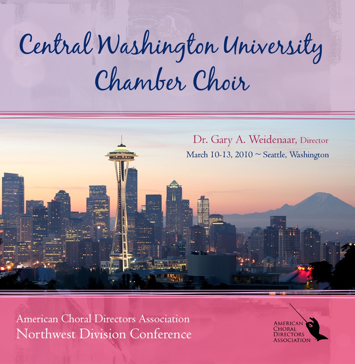 ACDA 2010 Northwest Conference Central Washington University Chamber Choir (Live) cover art