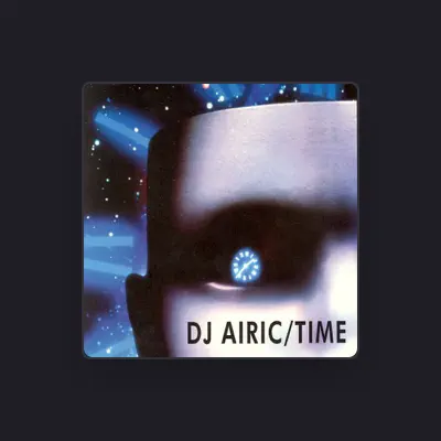 Listen to DJ AIRIC, watch music videos, read bio, see tour dates & more!