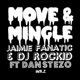 Move Mingle feat Dan Stezo Single