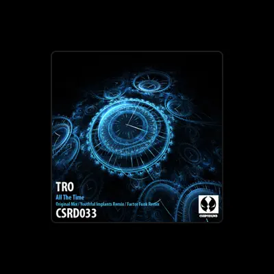 Listen to T.R.O., watch music videos, read bio, see tour dates & more!