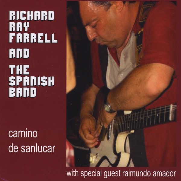 Camino de Sanlucar (feat. Raimundo Amador)