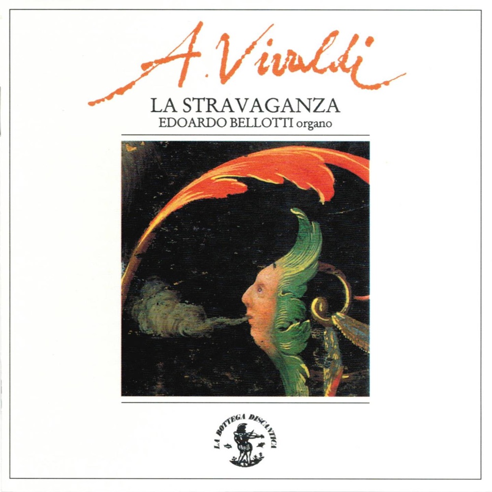 Обложка альбома «La Stravaganza : 6 Concerti, Op. 4 (Da Anne Dawson's Book, 1720)» — Edoardo Bellotti