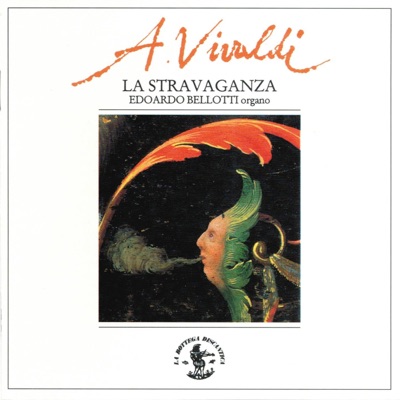 La Stravaganza : 6 Concerti, Op. 4 (Da Anne Dawson's Book, 1720)