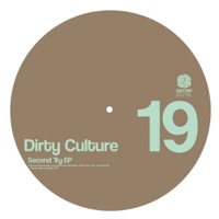 Second Try Ep - Dirty Culture