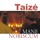 Taizé - Jesus Christ, Bread of Life