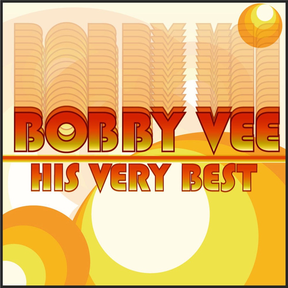 Обложка альбома «Bobby Vee: His Very Best - EP (Rerecorded Version)» — Bobby Vee
