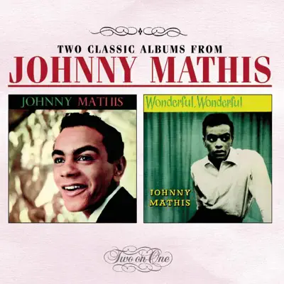 Johnny Mathis / Wonderful, Wonderful - Johnny Mathis