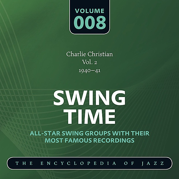 Charlie Christian, Vol. 2 (1940-41)