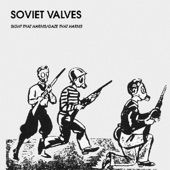 Soviet Valves - Sight That Harms / Gaze That Harms